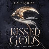 Kissed by the Gods